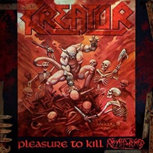 Kreator - Pleasure To Kill i gruppen CD hos Bengans Skivbutik AB (3532583)