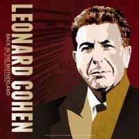 Cohen Leonard - Back In The Motherland Live Toronto i gruppen CD hos Bengans Skivbutik AB (3532601)