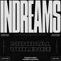 Minimal Violence - Indreams i gruppen VINYL hos Bengans Skivbutik AB (3533931)