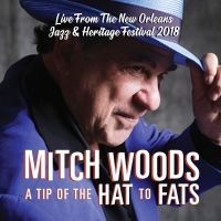 Woods Mitch - A Tip Of The Hat To Fats i gruppen CD hos Bengans Skivbutik AB (3533947)