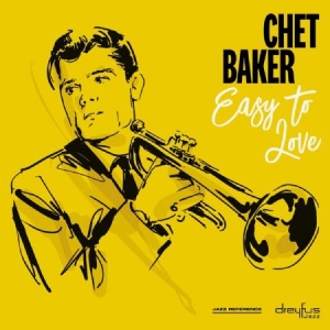 Chet Baker - Easy To Love i gruppen VINYL hos Bengans Skivbutik AB (3544256)