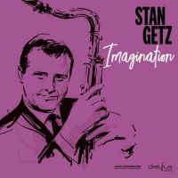 Stan Getz - Imagination i gruppen CD hos Bengans Skivbutik AB (3544268)