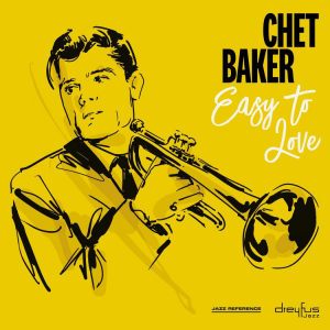 Chet Baker - Easy To Love i gruppen Minishops / Chet Baker hos Bengans Skivbutik AB (3544271)