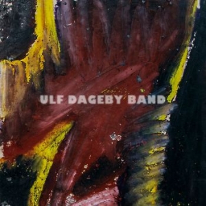 Ulf Dageby Band - Ulf Dageby Band i gruppen Minishops / Ulf Dageby Band hos Bengans Skivbutik AB (3544866)