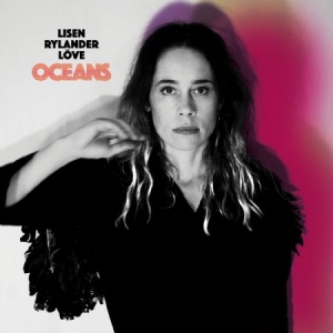 Rylander Löve Lisen - Oceans i gruppen CD hos Bengans Skivbutik AB (3545178)