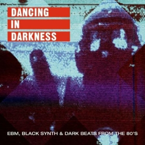 Various Artists - Dancing In Darkness i gruppen VINYL hos Bengans Skivbutik AB (3545195)