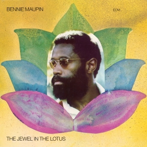 Maupin Bennie - The Jewel In The Lotus i gruppen VI TIPSER / Klassiska lablar / ECM Records hos Bengans Skivbutik AB (3546831)