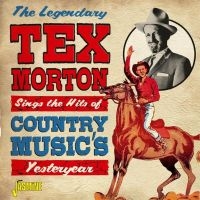 Morton Tex - Sings The Hits Of Country Music's Y i gruppen CD hos Bengans Skivbutik AB (3548648)