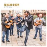 Romano Drom - Give Me Wine i gruppen CD hos Bengans Skivbutik AB (3548651)