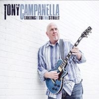 Campanella Tony - Taking It To The Street i gruppen CD hos Bengans Skivbutik AB (3548696)