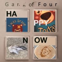 Gang Of Four - Happy Now i gruppen VINYL hos Bengans Skivbutik AB (3548749)