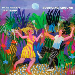 Papa Pider's Jazz Band - Bouncing Around i gruppen CD hos Bengans Skivbutik AB (3549769)