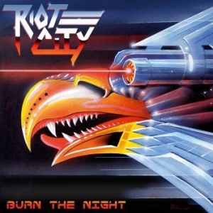 Riot City - Burn The Night i gruppen CD hos Bengans Skivbutik AB (3552062)