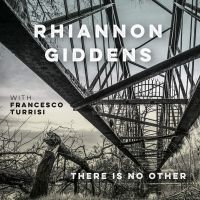 Giddens Rhiannon - There Is No Other (With France i gruppen CD hos Bengans Skivbutik AB (3553033)