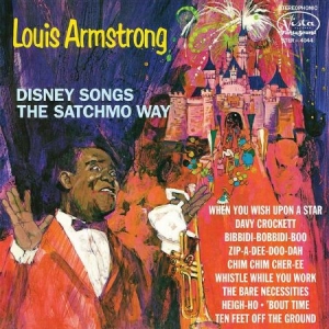 Louis Armstrong - Disney Songs The Satchmo Way i gruppen Minishops / Louis Armstrong hos Bengans Skivbutik AB (3555811)