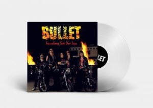 Bullet - Heading For The Top - Gatefold - Cl i gruppen VI TIPSER / Record Store Day / RSD2013-2020 hos Bengans Skivbutik AB (3555889)