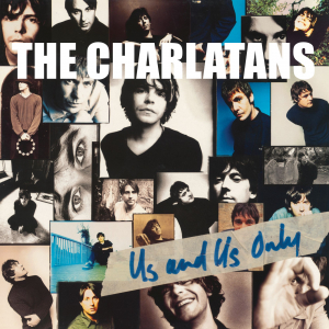 The Charlatans - Us And Us Only i gruppen VINYL hos Bengans Skivbutik AB (3555921)