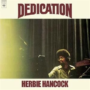 Hancock Herbie - Dedication Rsd IMPORT i gruppen VI TIPSER / Record Store Day / RSD2013-2020 hos Bengans Skivbutik AB (3555997)