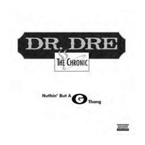 Dr Dre - Nuthin' But A G Thang i gruppen VI TIPSER / Record Store Day / RSD2013-2020 hos Bengans Skivbutik AB (3556026)