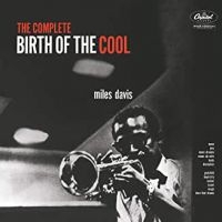 Miles Davis - Compl Birth Of The Cool (2Lp) i gruppen VI TIPSER / Klassiska lablar / Blue Note hos Bengans Skivbutik AB (3556761)