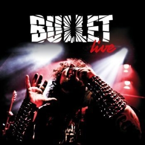 Bullet - Live (+2Cd) i gruppen VINYL hos Bengans Skivbutik AB (3559531)