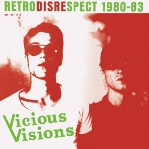 Vicious Visions - Retrodisrespect 1980-83 i gruppen VINYL hos Bengans Skivbutik AB (3559764)