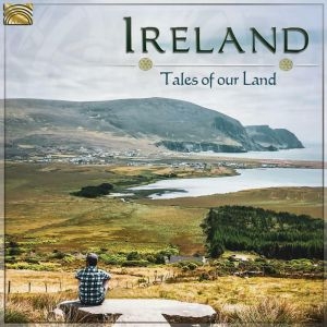 Various - Ireland - Tales Of Our Land i gruppen CD hos Bengans Skivbutik AB (3559768)