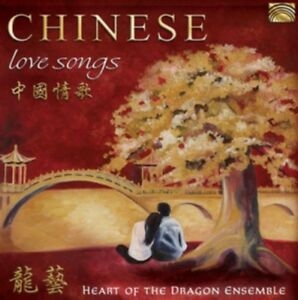 Heart Of The Dragon Ensemble - Chinese Love Songs i gruppen CD hos Bengans Skivbutik AB (3559775)