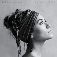 Lauren Daigle - Look Up Child (Vinyl) i gruppen VINYL hos Bengans Skivbutik AB (3564860)