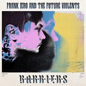 Frank And The Patience Iero - Barriers i gruppen VI TIPSER / Årsbestelistor 2019 / Årsbeste 2019 Kerrang hos Bengans Skivbutik AB (3565354)