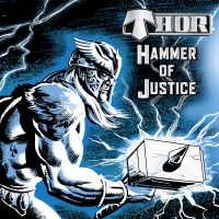 Thor - Hammer Of Justice (Cd+Dvd) i gruppen CD hos Bengans Skivbutik AB (3565468)