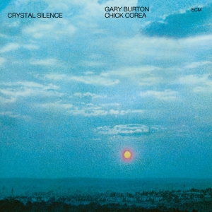 Burton Gary Corea Chick - Crystal Silence i gruppen VI TIPSER / Klassiska lablar / ECM Records hos Bengans Skivbutik AB (3566171)