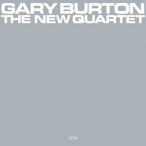 Burton Gary - The New Quartet i gruppen VI TIPSER / Klassiska lablar / ECM Records hos Bengans Skivbutik AB (3566172)