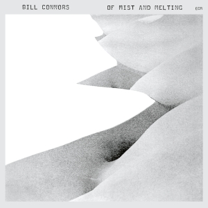 Connors Bill - Of Mist And Melting i gruppen VI TIPSER / Klassiska lablar / ECM Records hos Bengans Skivbutik AB (3566177)