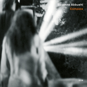 Abbuehl Susanne - Compass i gruppen VI TIPSER / Klassiska lablar / ECM Records hos Bengans Skivbutik AB (3566192)