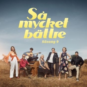 Various Artists - Så Mycket Bättre Säsong 9 i gruppen VI TIPSER / Så Mycket Bättre hos Bengans Skivbutik AB (3570466)