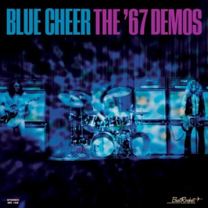 Blue Cheer - 67 Demos i gruppen VI TIPSER / Klassiska lablar / Sundazed / Sundazed Vinyl hos Bengans Skivbutik AB (3571928)