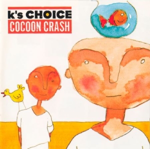 K's Choice - Cocoon Crash i gruppen CD hos Bengans Skivbutik AB (3577119)