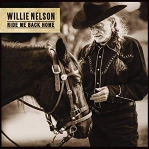 Nelson Willie - Ride Me Back Home i gruppen Minishops / Willie Nelson hos Bengans Skivbutik AB (3597152)