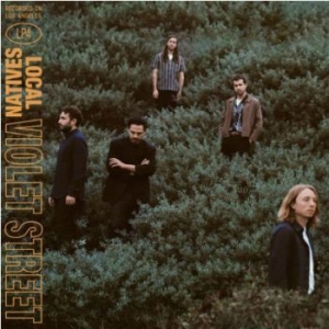 Local Natives - Violet Street (Vinyl) i gruppen VINYL hos Bengans Skivbutik AB (3597193)