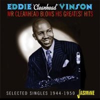 Vinson Eddie Cleanhead - Mr Cleanhead Blows His Greatest Hit i gruppen CD hos Bengans Skivbutik AB (3597208)