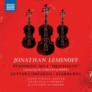 Leshnoff Jonathan - Symphony No. 4 (Heichalos) Guitar i gruppen VI TIPSER / Julegavetips CD hos Bengans Skivbutik AB (3599226)