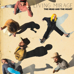 The Head And The Heart - Living Mirage i gruppen CD hos Bengans Skivbutik AB (3599331)