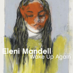 Mandell Eleni - Wake Up Again i gruppen VINYL hos Bengans Skivbutik AB (3601520)