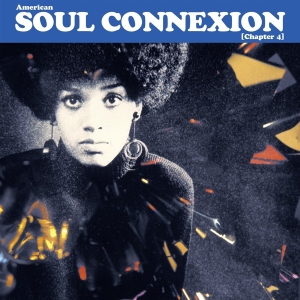 Various - American Soul Connexion - Chapter 4 i gruppen VINYL hos Bengans Skivbutik AB (3601574)