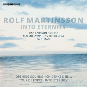 Martinsson Rolf - Into Eternity i gruppen Musikk / SACD / Klassisk hos Bengans Skivbutik AB (3601629)