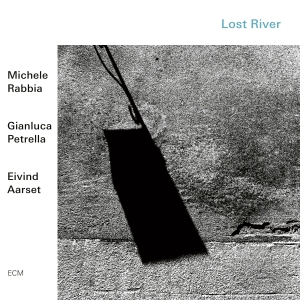 Rabbia Michele Petrella Gianluca - Lost River i gruppen CD hos Bengans Skivbutik AB (3601638)