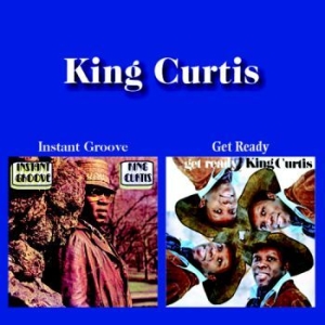 King Curtis - Instant Groove / Get Ready i gruppen CD hos Bengans Skivbutik AB (3603020)