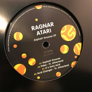 Ragnar Atari - Asphalt Groover EP i gruppen VI TIPSER / Bengans Distribusjon Nyheter hos Bengans Skivbutik AB (3606675)