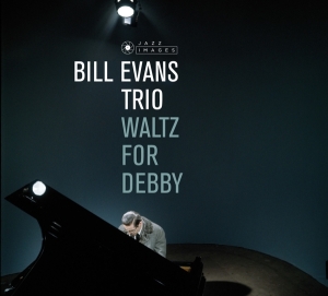 Bill Evans - Waltz For Debby i gruppen VINYL hos Bengans Skivbutik AB (3623264)